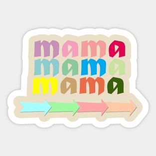 Mama Tshirts 2022 Sticker